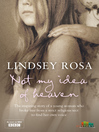 Not My Idea of Heaven (eBook)